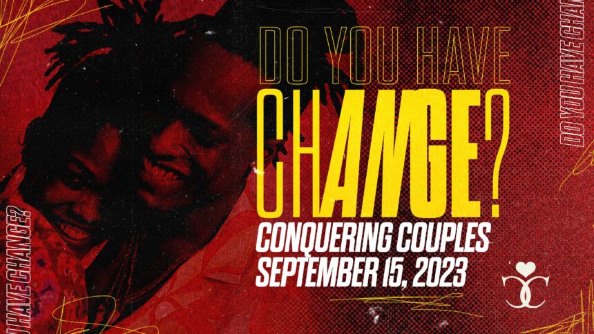 Conquering Couples: Do You Have Change?
